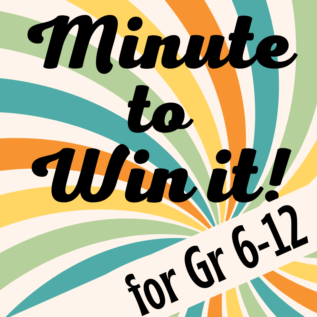 Minute to Win It! For Gr 6-12