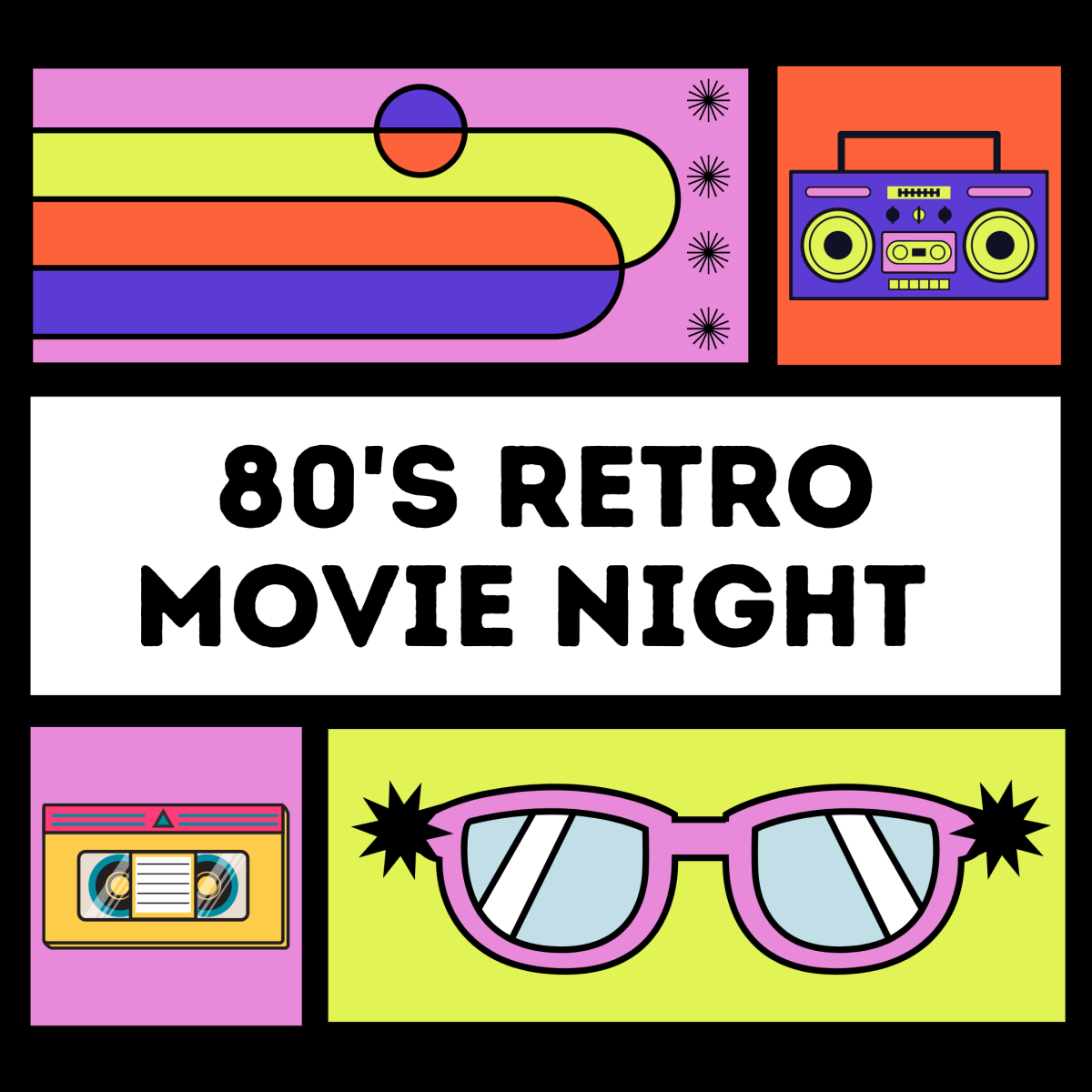 retro graphics of sunglasses, vhs, and boombox with text 80's retro movie night